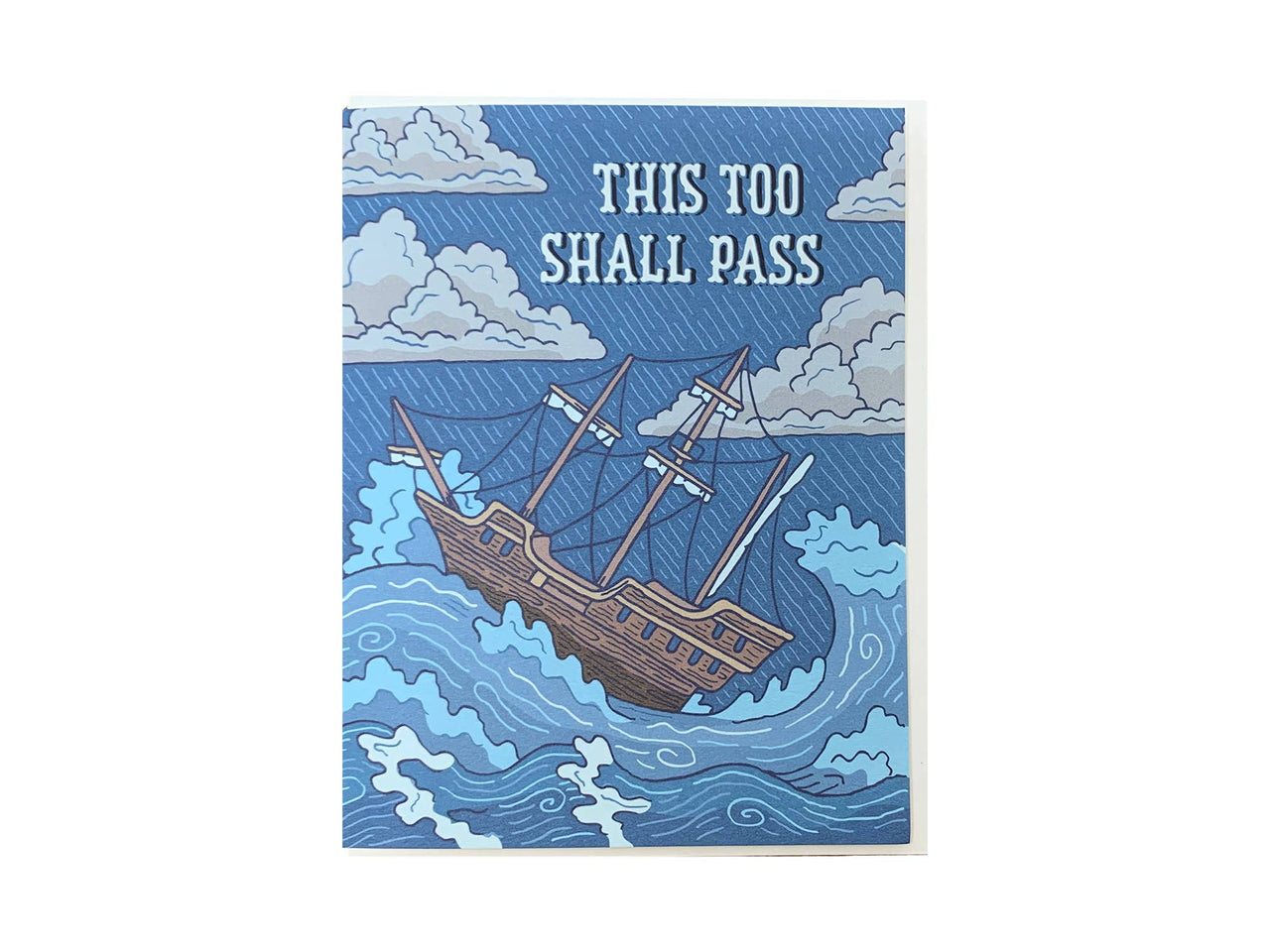 This Too Shall Pass Card