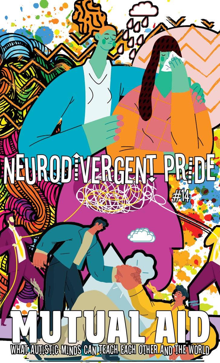 Neurodivergent Pride #14: Mutual Aid (Zine)