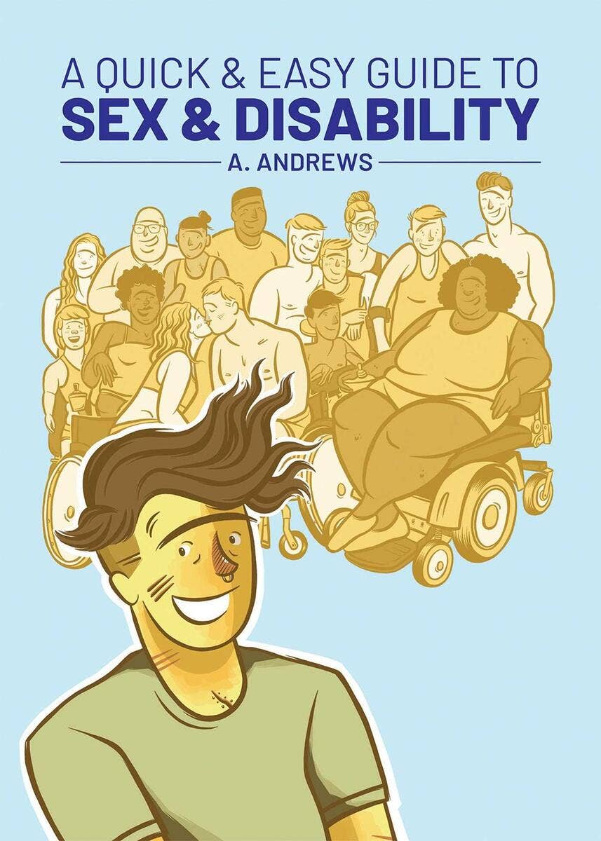 Quick & Easy Guide to Sex & Disability